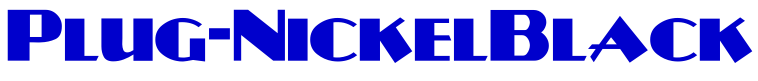 Plug-NickelBlack font